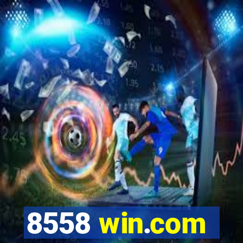 8558 win.com